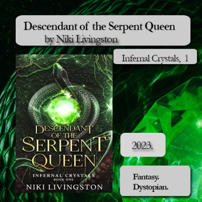 Unmagical Gorgon’s Journey: Descendant of the Serpent Queen by Niki&nbsp;Livingston